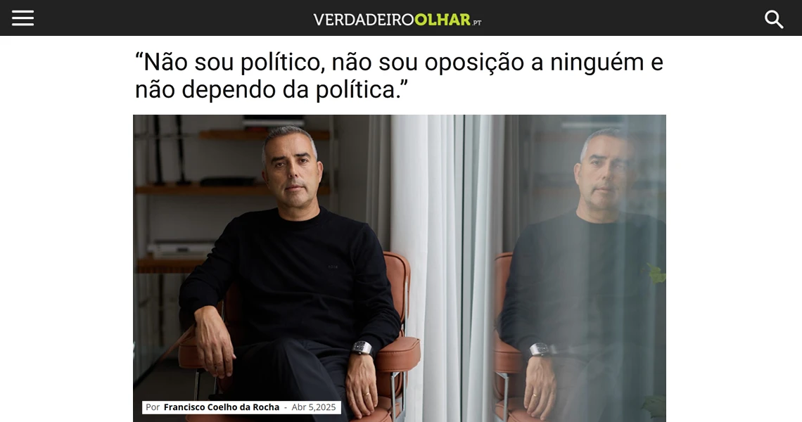 “Não sou político, não sou oposição a ninguém e não dependo da política.”