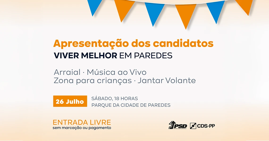 Será um momento de festa no Parque da Cidade de Paredes, a 26 de julho, às 18H00